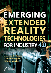 E-book, Emerging Extended Reality Technologies for Industry 4.0 : Early Experiences with Conception, Design, Implementation, Evaluation and Deployment, Wiley