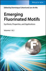 eBook, Emerging Fluorinated Motifs : Synthesis, Properties and Applications, Wiley