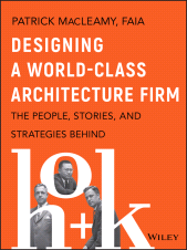 eBook, Designing a World-Class Architecture Firm : The People, Stories, and Strategies Behind HOK, Wiley