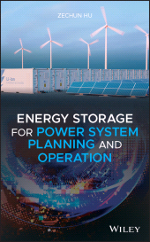 E-book, Energy Storage for Power System Planning and Operation, Wiley