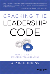 E-book, Cracking the Leadership Code : Three Secrets to Building Strong Leaders, Wiley