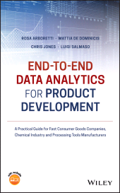 eBook, End-to-end Data Analytics for Product Development : A Practical Guide for Fast Consumer Goods Companies, Chemical Industry and Processing Tools Manufacturers, Wiley