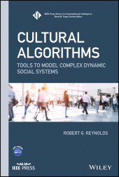 E-book, Cultural Algorithms : Tools to Model Complex Dynamic Social Systems, Wiley
