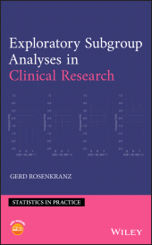 E-book, Exploratory Subgroup Analyses in Clinical Research, Wiley