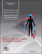 E-book, Forensic Science and Humanitarian Action : Interacting with the Dead and the Living, Wiley