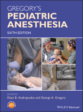 E-book, Gregory's Pediatric Anesthesia, Wiley