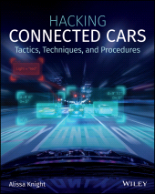 E-book, Hacking Connected Cars : Tactics, Techniques, and Procedures, Wiley