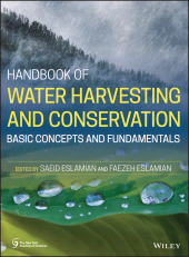 eBook, Handbook of Water Harvesting and Conservation : Basic Concepts and Fundamentals, Wiley