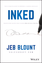 E-book, INKED : The Ultimate Guide to Powerful Closing and Sales Negotiation Tactics that Unlock YES and Seal the Deal, Wiley