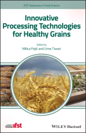 E-book, Innovative Processing Technologies for Healthy Grains, Wiley