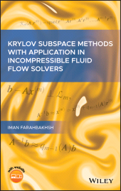 E-book, Krylov Subspace Methods with Application in Incompressible Fluid Flow Solvers, Wiley