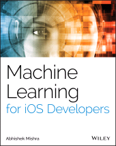 E-book, Machine Learning for iOS Developers, Wiley