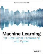 E-book, Machine Learning for Time Series Forecasting with Python, Wiley