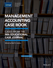 E-book, Management Accounting Case Book : Cases from the IMA Educational Case Journal, Wiley