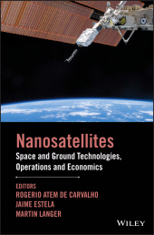 eBook, Nanosatellites : Space and Ground Technologies, Operations and Economics, John Wiley & Sons
