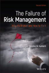 E-book, The Failure of Risk Management : Why It's Broken and How to Fix It, John Wiley & Sons