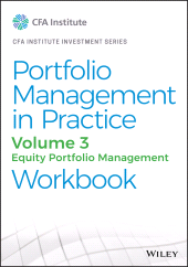 E-book, Portfolio Management in Practice, Volume 3 : Equity Portfolio Management Workbook, John Wiley & Sons