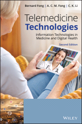 E-book, Telemedicine Technologies : Information Technologies in Medicine and Digital Health, John Wiley & Sons