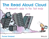 E-book, The Read Aloud Cloud : An Innocent's Guide to the Tech Inside, John Wiley & Sons