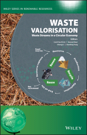 E-book, Waste Valorisation : Waste Streams in a Circular Economy, John Wiley & Sons