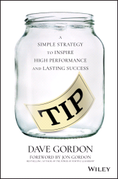 E-book, TIP : A Simple Strategy to Inspire High Performance and Lasting Success, John Wiley & Sons