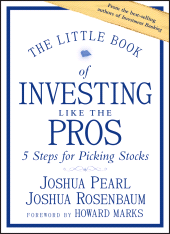 eBook, The Little Book of Investing Like the Pros : Five Steps for Picking Stocks, John Wiley & Sons