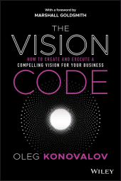 E-book, The Vision Code : How to Create and Execute a Compelling Vision for your Business, John Wiley & Sons