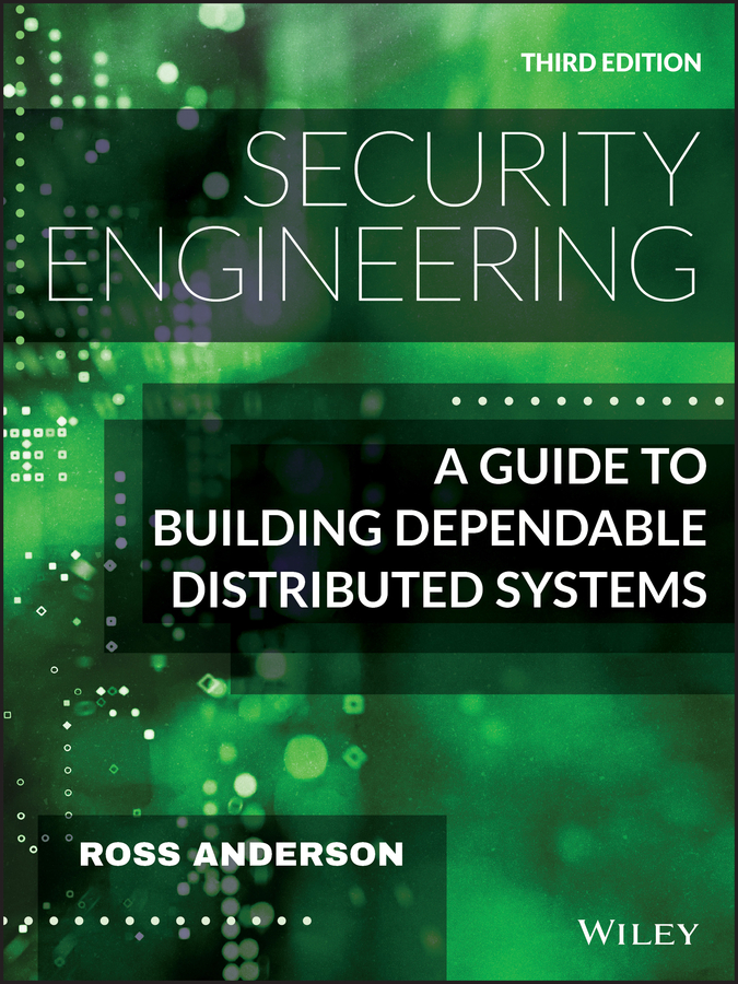 eBook, Security Engineering : A Guide to Building Dependable Distributed Systems, John Wiley & Sons