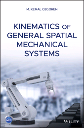 E-book, Kinematics of General Spatial Mechanical Systems, John Wiley & Sons