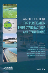 E-book, Water Treatment for Purification from Cyanobacteria and Cyanotoxins, John Wiley & Sons