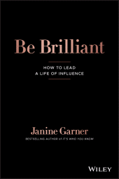 E-book, Be Brilliant : How to Lead a Life of Influence, John Wiley & Sons