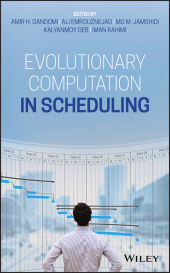 E-book, Evolutionary Computation in Scheduling, John Wiley & Sons