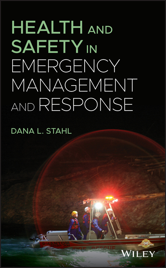 E-book, Health and Safety in Emergency Management and Response, John Wiley & Sons