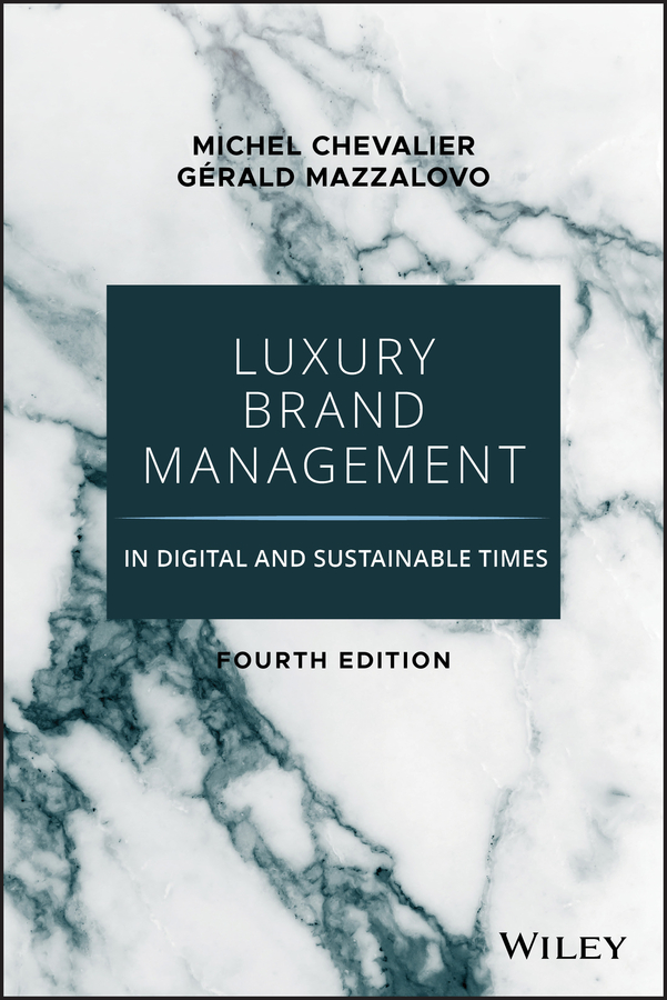 E-book, Luxury Brand Management in Digital and Sustainable Times, John Wiley & Sons