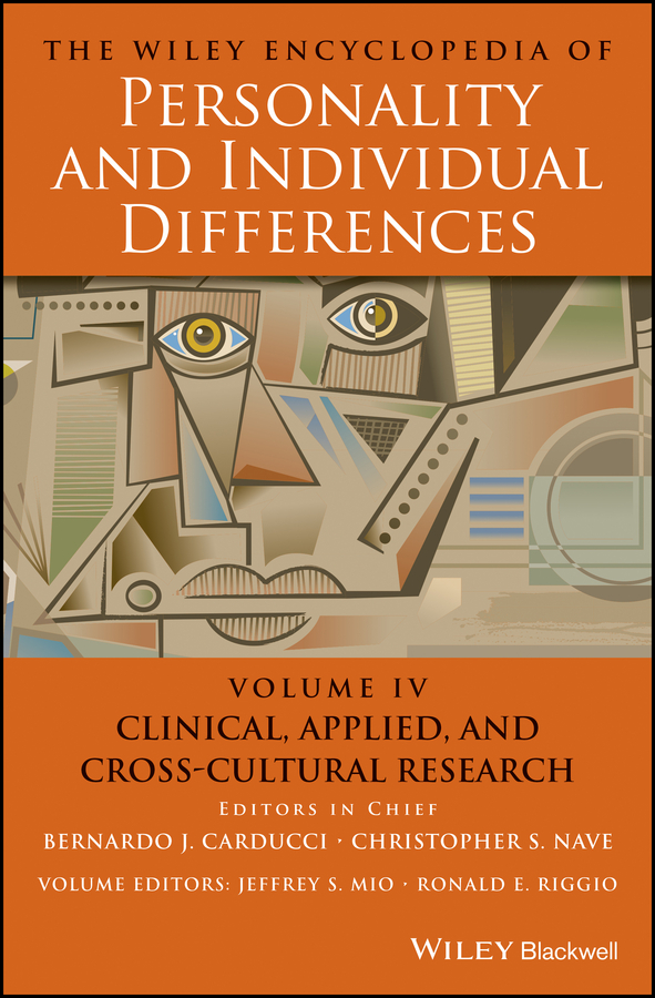 E-book, The Wiley Encyclopedia of Personality and Individual Differences, Clinical, Applied, and Cross-Cultural Research, John Wiley & Sons