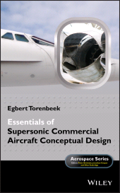 eBook, Essentials of Supersonic Commercial Aircraft Conceptual Design, John Wiley & Sons