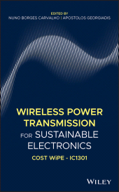 E-book, Wireless Power Transmission for Sustainable Electronics : COST WiPE - IC1301, John Wiley & Sons