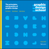 E-book, Graphic Design School : The Principles and Practice of Graphic Design, John Wiley & Sons