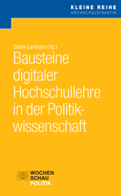 eBook, Bausteine digitaler Hochschullehre in der Politikwissenschaft, Wochenschau Verlag