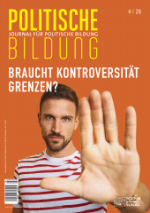 E-book, Braucht Kontroversität Grenzen? : Journal für politische Bildung 4/2020, Wochenschau Verlag