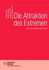 E-book, Die Attraktion des Extremen : Radikalisierungsprävention im Netz, Wochenschau Verlag
