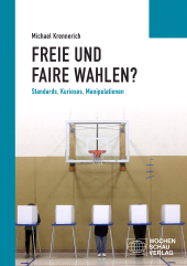 m, Freie und faire Wahlen?, Wochenschau Verlag