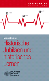 E-book, Historische Jubiläen und historisches Lernen, Wochenschau Verlag
