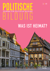eBook, Was ist Heimat? : Journal für politische Bildung 3/2019, Wochenschau Verlag