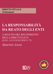 eBook, La responsabilità da reato degli enti : a seguito del recepimento della Direttiva P.I.F. (d.lg. 14 luglio 2020 n. 75), Key