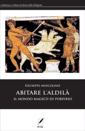 E-book, Abitare l'aldilà : il mondo magico di Porfirio, Muscolino, Giuseppe, author, WriteUp Site