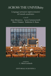 eBook, Across the university : linguaggi narrazioni rappresentazioni del mondo accademico, Editoriale scientifica