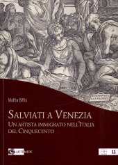 E-book, Salviati a Venezia : un artista immigrato nell'Italia del Cinquecento, Artemide