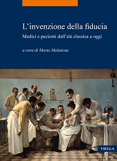 E-book, L'invenzione della fiducia : medici e pazienti dall'età classica a oggi, Viella