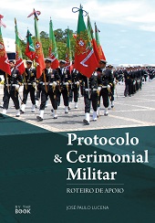 E-book, Protocolo & cerimonial militar : roteiro de apoio, By the Book